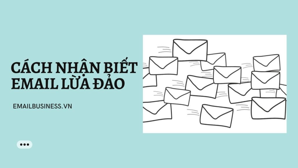 cách nhận biết email lừa đảo