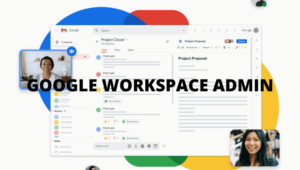 Google admin là gì và chức năng của nó là gì?
