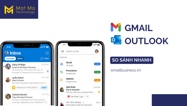 So sánh Gmail và Outlook So sánh Gmail và Outlook