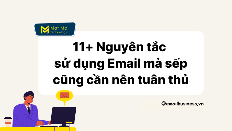 nguyên tắc sử dụng email hiệu quả