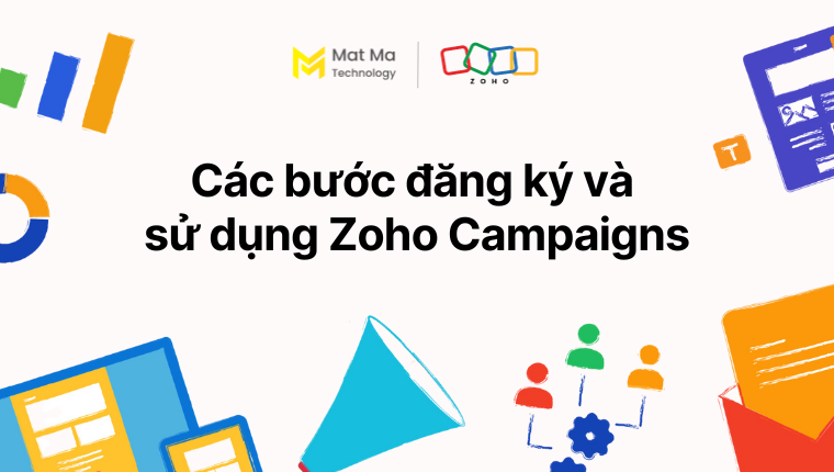 hướng dẫn đăng ký và sử dụng Zoho Campaigns