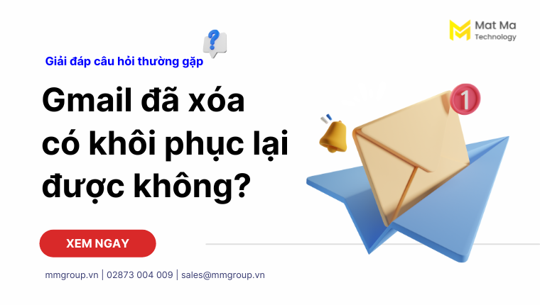 khôi phục Gmail đã xóa