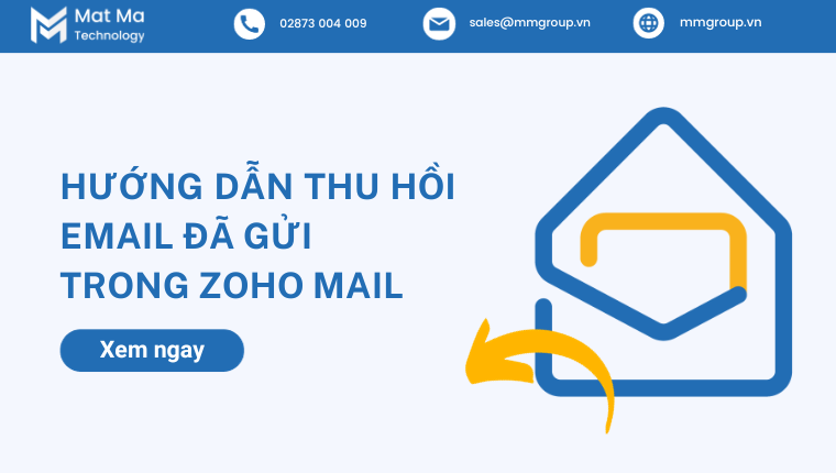 cách thu hồi email đã gửi trong Zoho Mail cách thu hồi email đã gửi trong Zoho Mail
