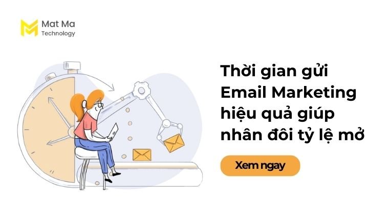 thời gian gửi email marketing hiệu quả